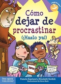 Cover: Como dejar de procastinar - Free Spirit Publishing Inc.,U.S.