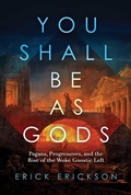Cover: You Shall Be as Gods - Bombardier Books