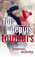 Cover: Toi, depuis toujours (D&eacute;jouer le syst&egrave;me, #7) - Silver Griffon Associates