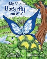 Abbildung von: My Blue Butterfly and Me - Mascot Kids