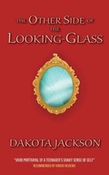 Cover: The Other Side of The Looking-Glass - Oprelle Publishing