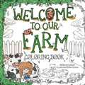 Cover: Welcome to our Farm - Beverlyschildrensbooks