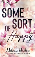 Cover: Some Sort of Happy - Mh Publishing
