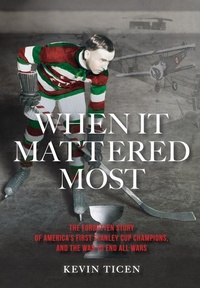 Abbildung von: When It Mattered Most - Clyde Hill Publishing