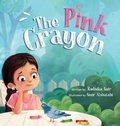 Cover: The Pink Crayon - Radhika Nair