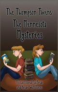 Cover: The Thompson Twins Minnesota Mysteries - Salty Books Publishing Company, LLC