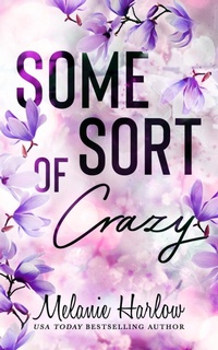 Enlarge image Cover: Some Sort of Crazy - Mh Publishing