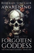 Cover: Awakening The Forgotten Goddess - Rebekah Sharp