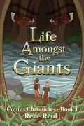 Cover: Life Amongst the Giants - Reuler Press