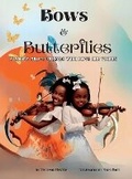 Cover: Bows & Butterflies - Spark Starter Publishers, LLC.