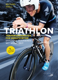 Abbildung von: Triathlon-Trainingseinheiten für Berufstätige - Delius Klasing