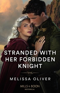 Enlarge image Cover: Stranded With Her Forbidden Knight - HarperCollins