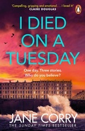 Cover: I Died on a Tuesday - Penguin Books Ltd