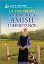 Cover: An Unlikely Amish Inheritance - Love Inspired