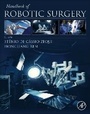 Cover: Handbook of Robotic Surgery - Academic Press