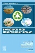 Cover: Bioproducts from Lignocellulosic Biomass - Woodhead Publishing