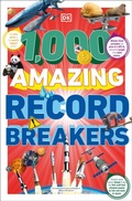 Cover: 1,000 Amazing Record Breakers - DK Children