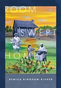 Cover: Room Swept Home - Wesleyan University Press