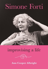 Enlarge image Cover: Simone Forti - Wesleyan University Press