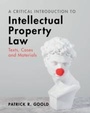 Cover: A Critical Introduction to Intellectual Property Law - Cambridge University Press