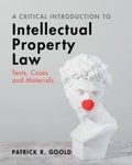 Cover: A Critical Introduction to Intellectual Property Law - Cambridge University Press