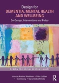 Cover: Design for Dementia, Mental Health and Wellbeing - Routledge