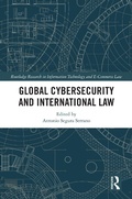 Cover: Global Cybersecurity and International Law - Routledge