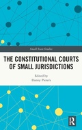 Cover: The Constitutional Courts of Small Jurisdictions - Routledge