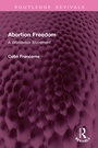 Cover: Abortion Freedom - Routledge