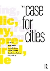 Enlarge image Cover: The Case for Cities - Routledge