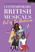 Cover: Contemporary British Musicals: 'Out of the Darkness' - Methuen Drama