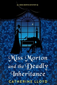 Bild vergrößern Bild: Miss Morton and the Deadly Inheritance - Kensington Publishing