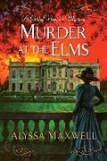 Cover: Murder at the Elms - Kensington Publishing