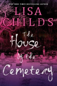 Enlarge image Cover: The House by the Cemetery - Kensington Publishing