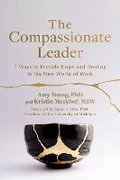 Cover: The Compassionate Leader - Berrett-Koehler Publishers