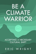 Cover: Be a Climate Warrior - Indies United Publishing House, LLC