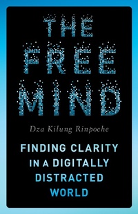 Abbildung von: The Free Mind - Shambhala Publications Inc