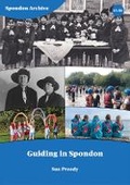 Cover: Guiding in Spondon 2023 - Spondon Archive