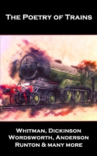 Abbildung von: The Poetry of Trains - Portable Poetry
