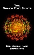 Cover: The Bhakti Poet Saints - Portable Poetry