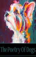 Cover: The Poetry of Dogs - Portable Poetry