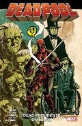 Cover: Deadpool: Dead Presidents Omnibus - Panini Books