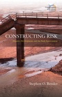 Cover: Constructing Risk - Berghahn Books