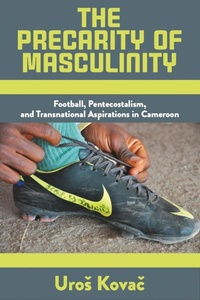 Abbildung von: The Precarity of Masculinity - Berghahn Books