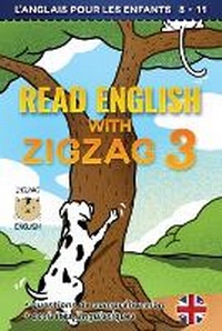 Enlarge image Cover: Read English with Zigzag 3 - Zigzag English