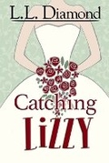 Cover: Catching Lizzy - L.L. Diamond
