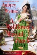 Cover: A Wallflower's Wassail Punch (Once Upon A Widow, #8) - Aubrey Wynne