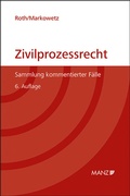 Abbildung von: Zivilprozessrecht Sammlung kommentierter Fälle - Manz
