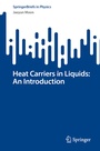 Cover: Heat Carriers in Liquids: An Introduction - Springer