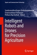 Cover: Intelligent Robots and Drones for Precision Agriculture - Springer